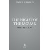 The Night of the Jaguar (Paperback)
