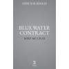 Blue Water Contract (Paperback)