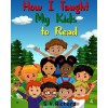 [POD] How I Taught My Kids to Read 4 (Paperback)