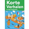 [POD] Korte Verhalen in het Italiaans: Korte verhalen in Italiaans voor beginners en gevorderden (Paperback)